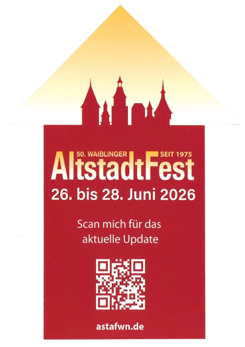Waiblingen feiert. Zur Homepage Altstadtfest 2026 Waiblingen feiert. Zur Homepage Altstadtfest 2026